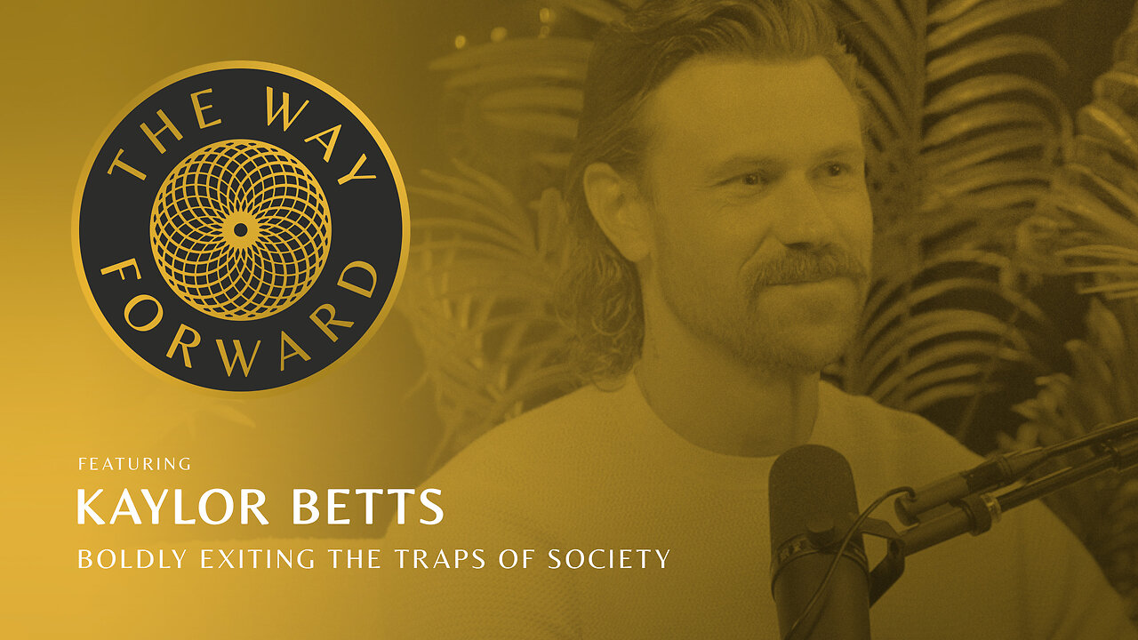 Ep 197: Boldly Exiting The Traps Of Society with Kaylor Betts