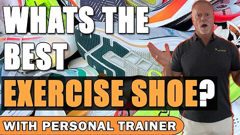 What's the Best Exercise Shoe for You