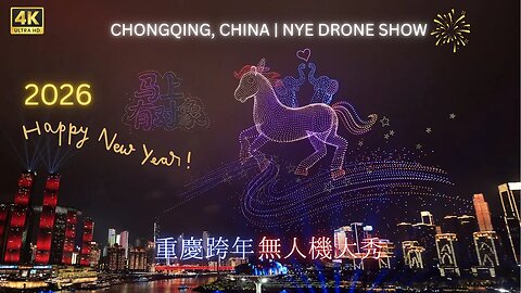 Chongqing 2026 New Year Countdown: 8000 Drones, Lasers & Light Show
