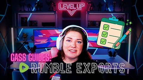 Cass Guide: In-Depth Guide to Your Rumble Earnings and How to Export Them to Google Sheets