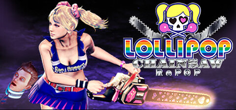 LOLIPOP CHAINSAW REPOP | NO COMMENTARY | FULL PLAYTHROUGH