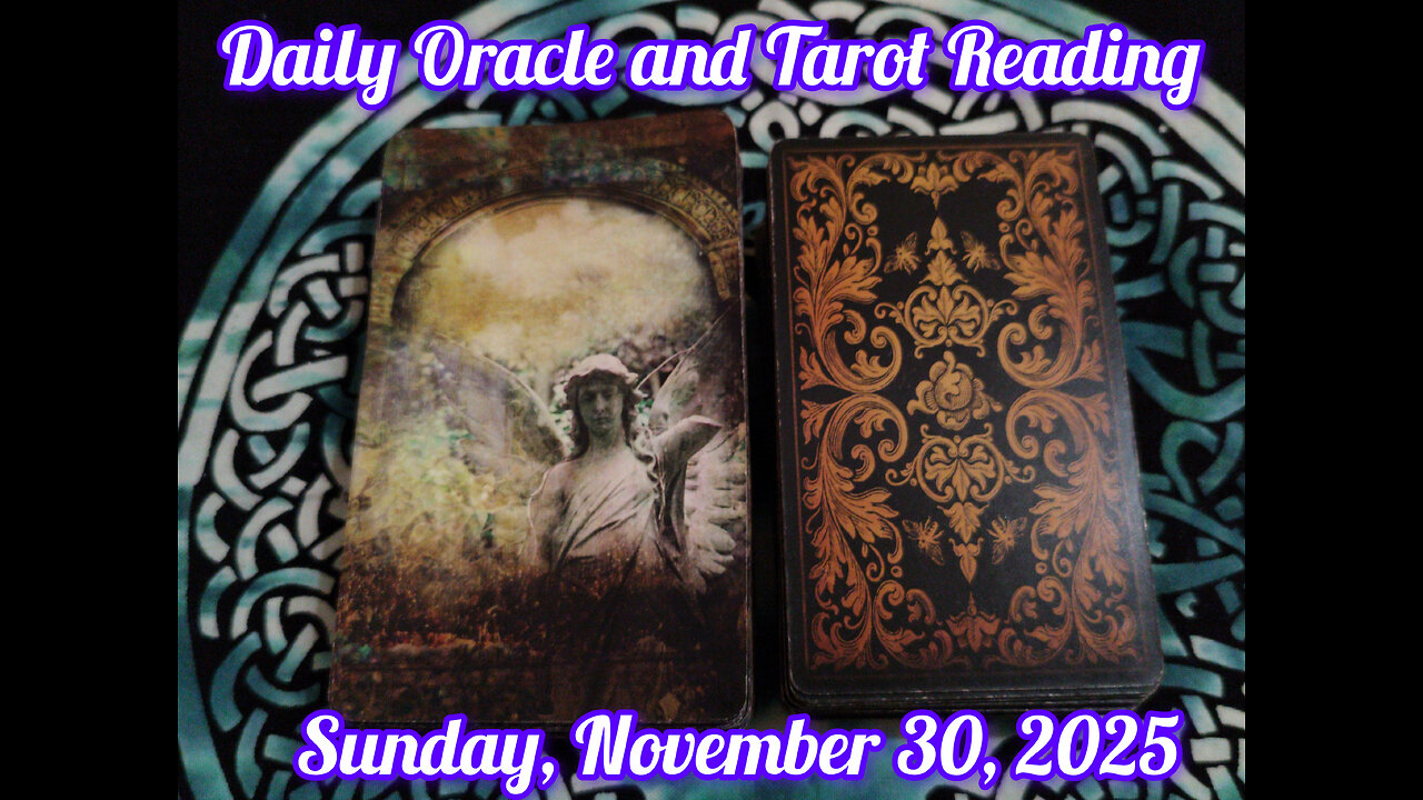 Daily Oracle and Tarot Reading: Sunday, November 30, 2025