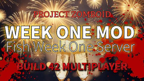 Project Zomboid Multiplayer Week One