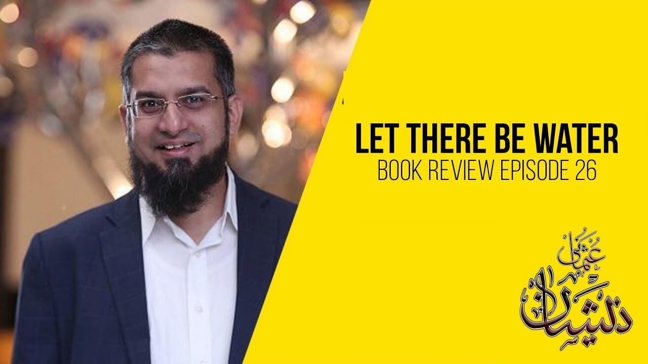 Let There be Water - Book Review Episode 26 | Zeeshan Usmani