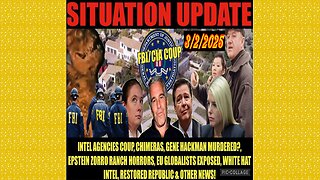 SITUATION UPDATE 3/2/25 - Intel Agencies Coup, Epstein Files & Gene Hackman, Globalists Exposed