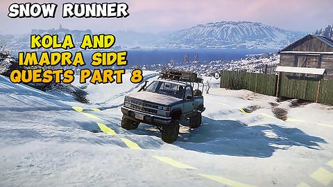 Snow Runner Kola and Imadra Side Quests part 8