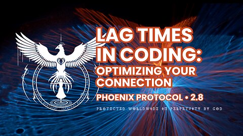 2.8 Lag Times in Coding: Optimizing Your Connection • Music
