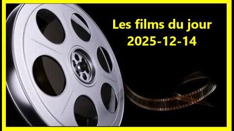 Les films du jour = 2025-12-14