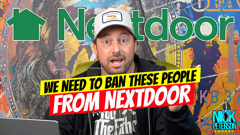 We need to ban these people from Nextdoor