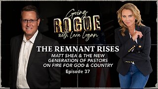 THE REMNANT RISES: Matt Shea & The New Generation of Pastors on Fire for God & Country | Episode 37