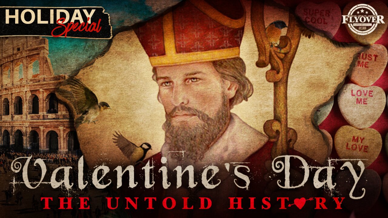 Saint Valentine: The Untold History Behind the Day of Love - Valentine's Day Special - Historian Bill Federer | FOC Show