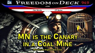 MN is the Canary in a Coal Mine