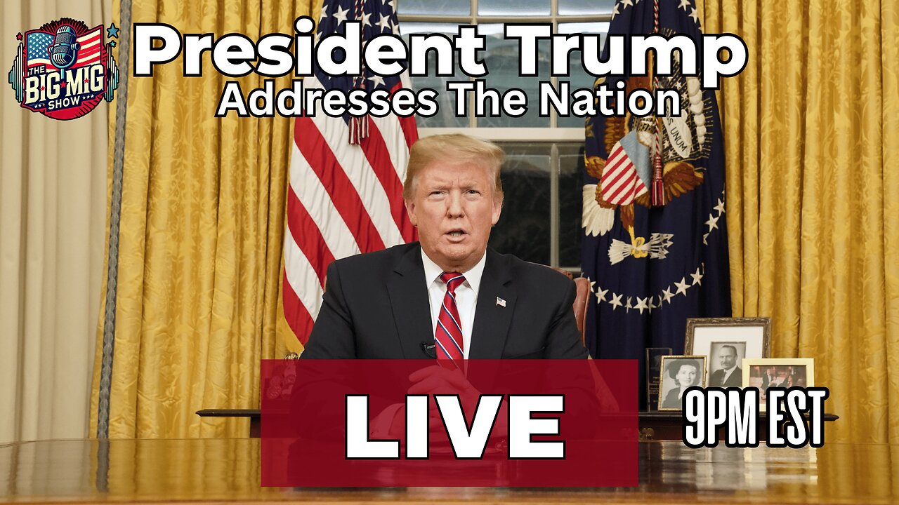 LIVE: President Trump Addresses The Nation