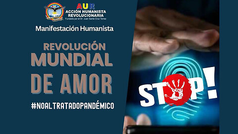 02-10-2025 (MANIFESTACIÓN) REVOLUCIÓN MUNDIAL DE AMOR #LibertadSinVakunas