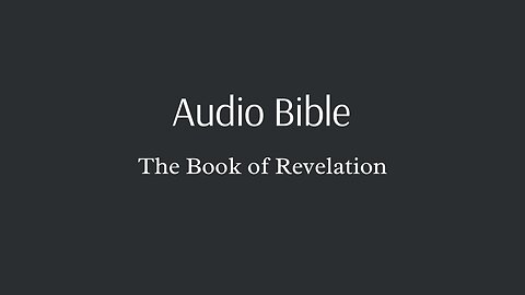 Audio Bible - The Book of Revelation