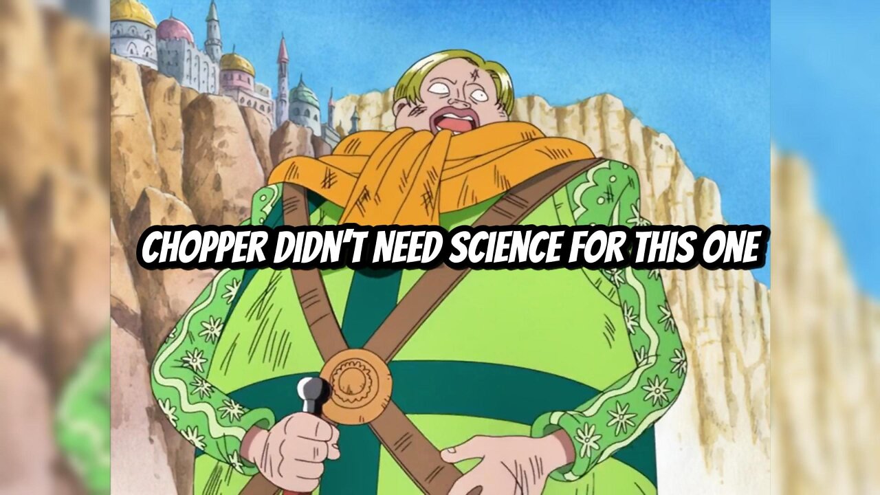 Chopper Didn’t Need Science for This One