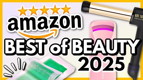 25 *Best* Amazon BEAUTY Products of 2025!!!