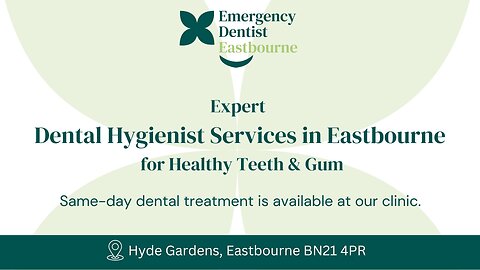 Professional Dental Hygienist in Eastbourne – Keep Your Teeth & Gums Healthy! 🦷