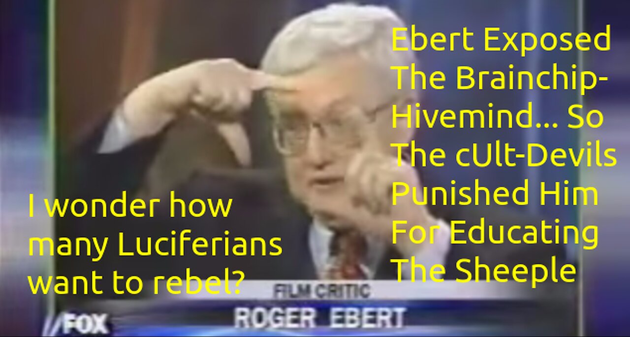 Roger Ebert Got In Trouble Exposing Ancient, Ai-Clone Technology
