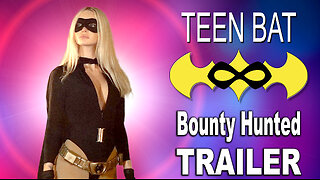 "Teen Bat 12: Bounty Hunted"