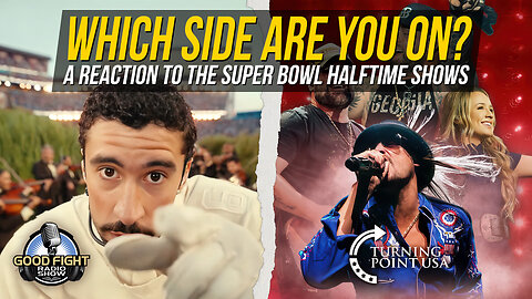 LIVE Reaction: Super Bowl Halftime vs The TPUSA Alternative