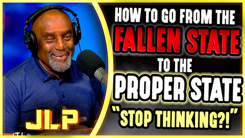 JLP & Caller Discuss How To Go From The 'Fallen State' To The 'Proper State'