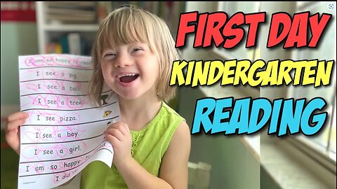 First Day of Kindergarten & Learning How to Read || Homeschooling Down Syndrome Reading Routine