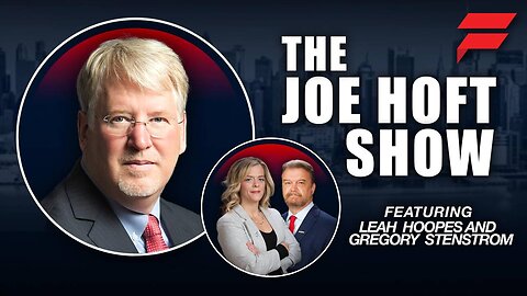 The Joe Hoft Show | Guests: Leah Hoopes & Gregory Stenstrom | 14 January 2025 - 1PM EST