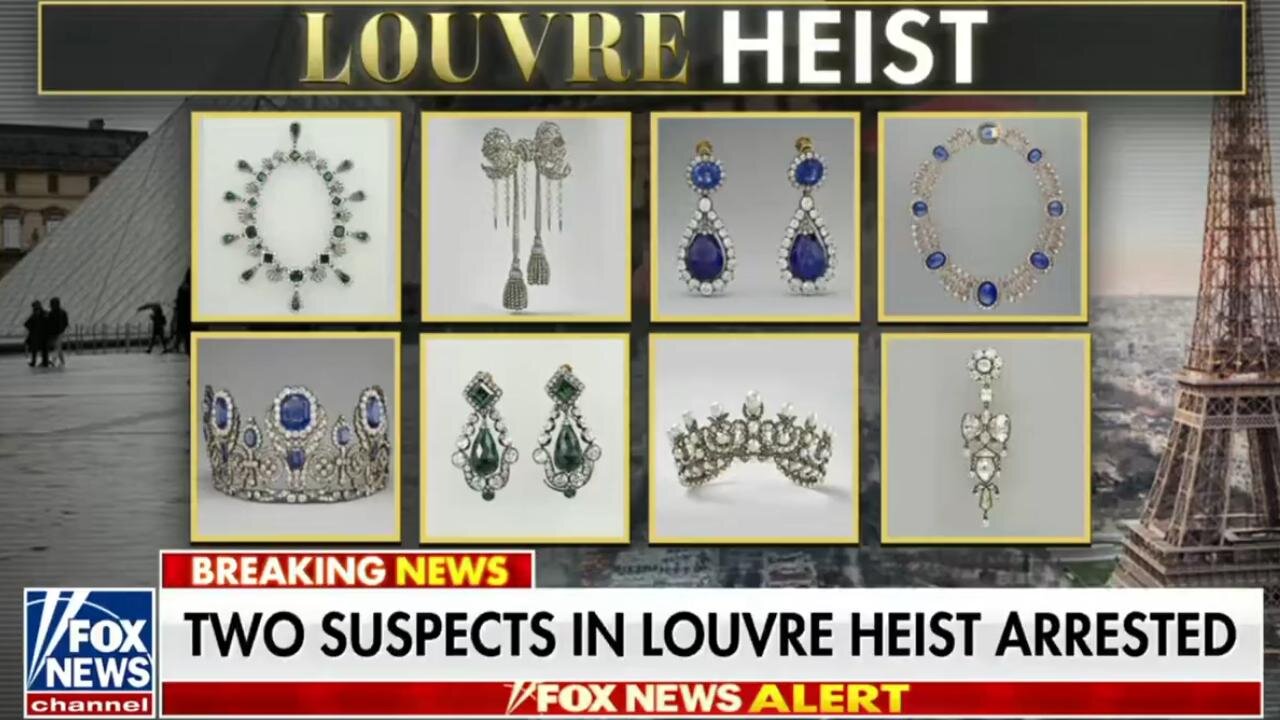 2 arrested in connection w/ Louvre Museum heist in Paris, France of jewels worth $100M+
