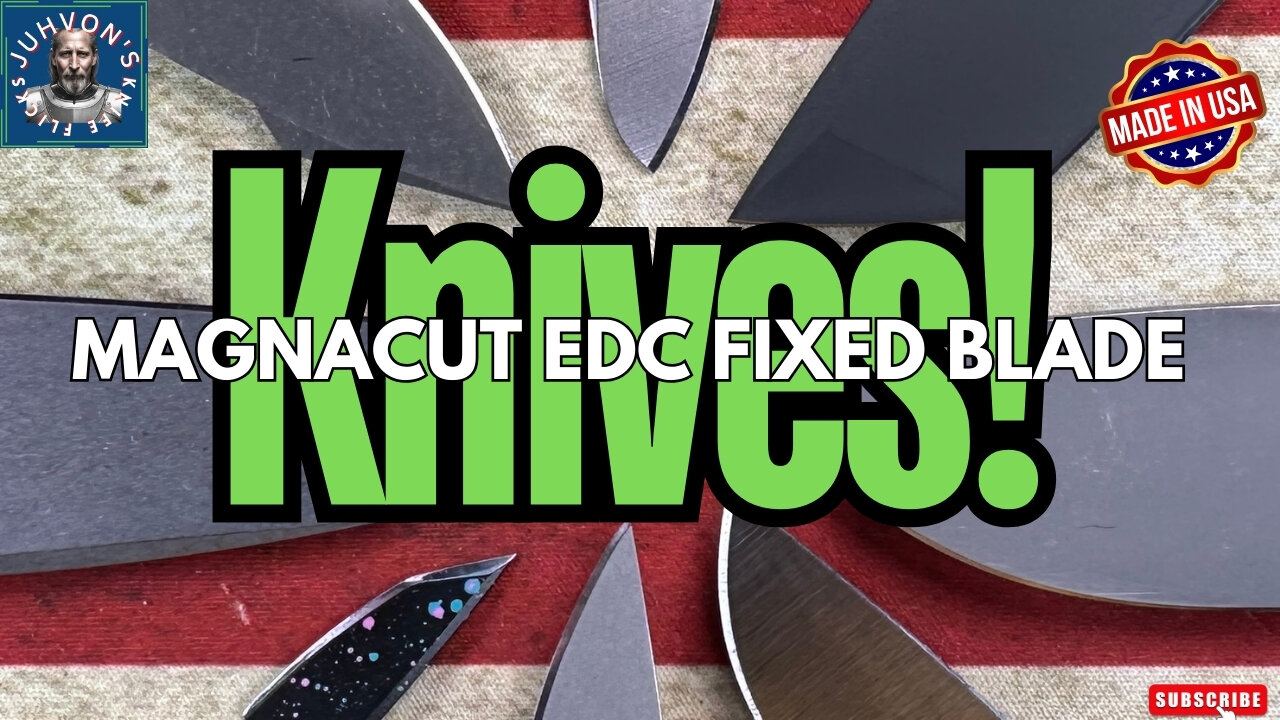 Top USA Magnacut EDC Fixed Blade Knives!