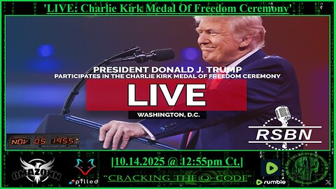 "CRACKING THE Q-CODE" ~ 'Charlie Kirk Medal of Freedom Ceremony'