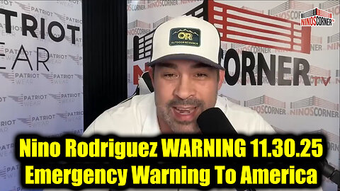 David Nino Rodriguez 11.30.25 - Emergency Warning To America