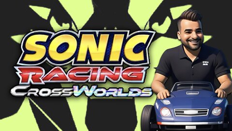 Sonic Racing CrossWorlds