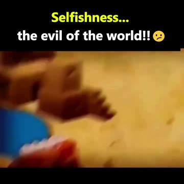 Selfishness is one of the greatest obstacles to human progress. 😕