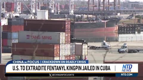 US To Expedite Fentanyl Kingpin Jailed In Cuba