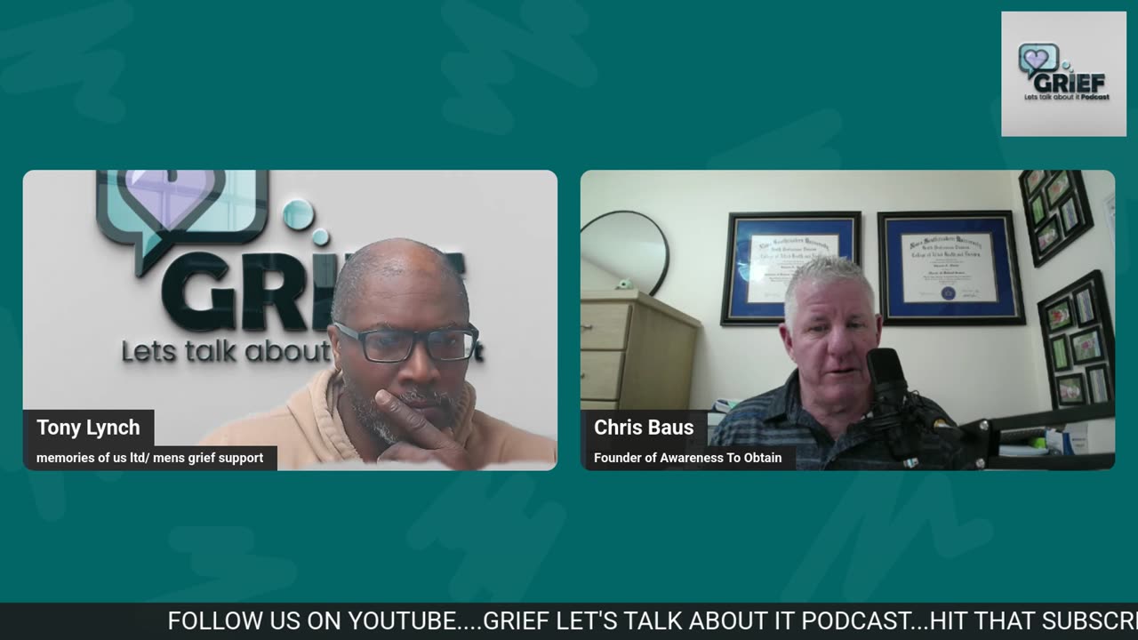 GRIEF LET'S TALK ABOUT IT PODCAST/ CHRIS BAUS