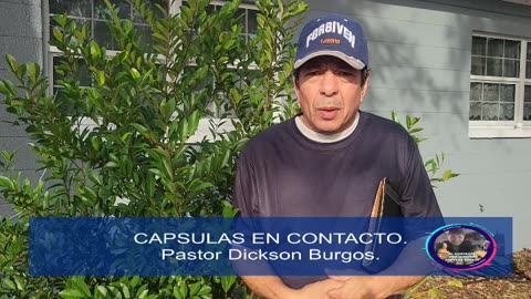 Capsulas En Contacto Con Su PastorDickson Burgos. 12 17 2025
