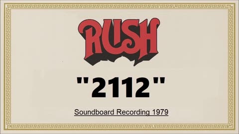 Rush - 2112 (Live in Offenbach, Germany May 28, 1979) Soundboard