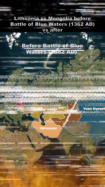 Lithuania vs Mongolia before Battle of Blue Waters (1362 AD) vs after-1