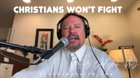 Short: Christians Won't Fight