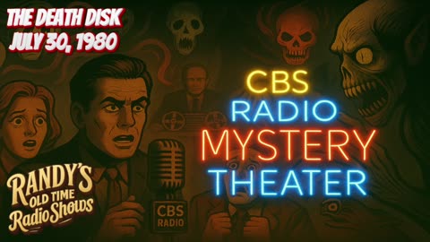 80-07-30 CBS Radio Mystery Theater 1105 The Death Disk
