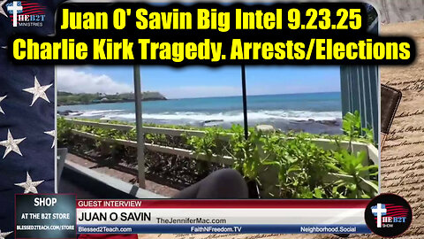 Jua. Big Intel 9.23.25 - Charlie Kirk Tragedy. Arrests/ Elections