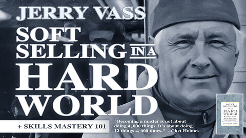 Business Coach | Need More Sales Now? One of World's Most Effective Sales Trainers (Jerry Vass)Teaches Soft-Selling In a Hard World + Join Eric Trump At Clay Clark's Dec. 4-5 Business Conference In Anaheim, California