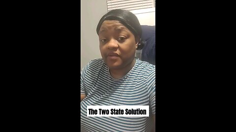 The Two State Solution
