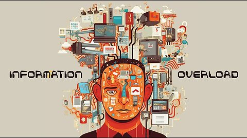 Info Overload!