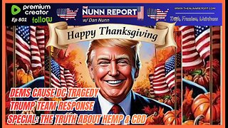 [Ep 801] Dems Setup & Disgusting Response to DC Tragedy | Giving Thanks With Rush