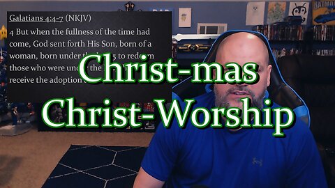 Gamer's Bible Break: Christmas means Christ-Worship
