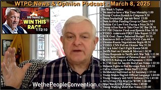 We the People Convention News & Opinion 3-8-25