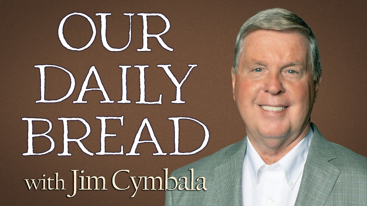 Our Daily Bread - Jim Cymbala on LIFE Today Live