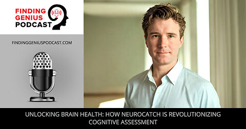🧠 Unlocking Brain Health: How NeuroCatch is Revolutionizing Cognitive Assessment 🌟
